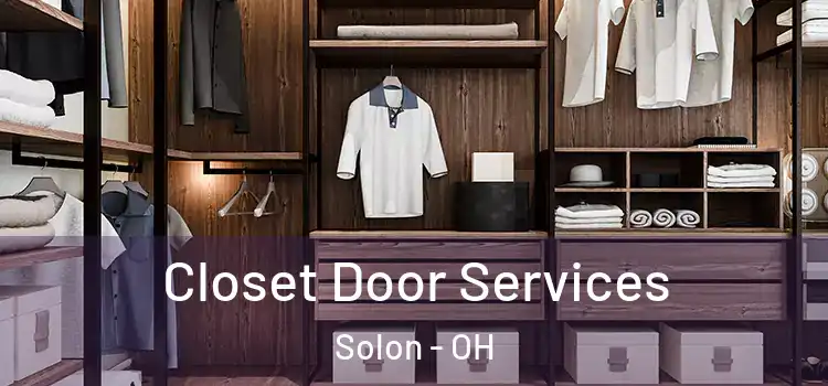  Closet Door Services Solon - OH