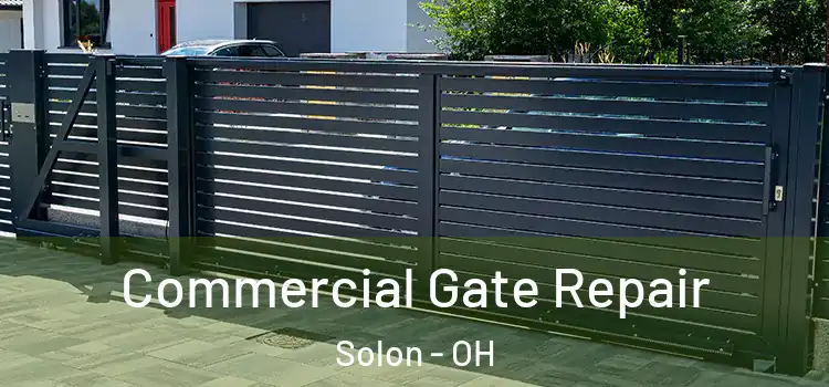  Commercial Gate Repair Solon - OH