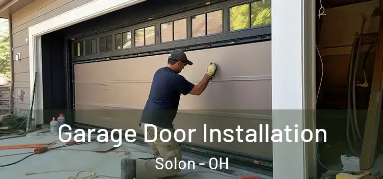  Garage Door Installation Solon - OH