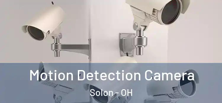  Motion Detection Camera Solon - OH