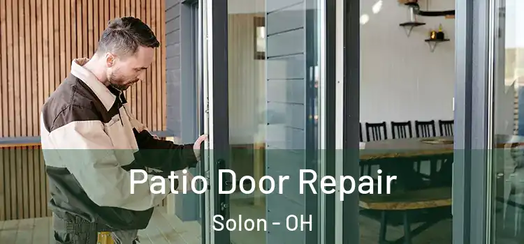  Patio Door Repair Solon - OH