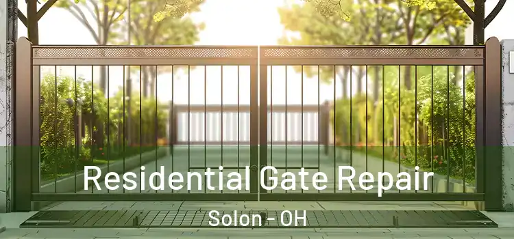  Residential Gate Repair Solon - OH